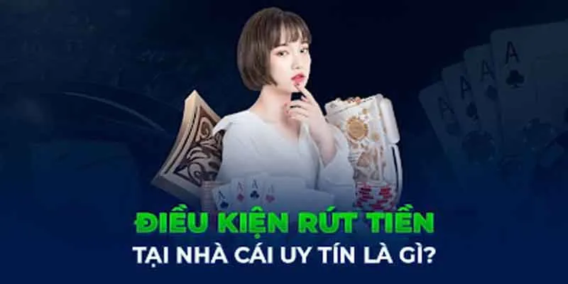 Rút Tiền Zbet - Hướng Dẫn Điều Kiện Và Quy Trình Quan Trọng 1 Các điều kiện cần và đủ để rút tiền Zbet thành công
