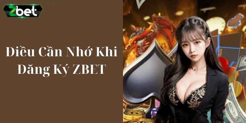 Điều kiện để các gamers đăng ký Zbet là gì?